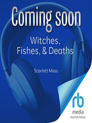cover image of Witches, Fishes, & Deaths